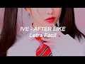 IVE - AFTER LIKE (Letra Fácil / Pronunciación Fácil / Easy Lyrics)