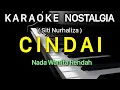 Download Lagu CINDAI Karaoke Siti Nurhaliza || Nada Wanita Rendah