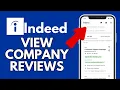 How to See Company Reviews on Indeed App 2024