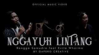 nggayuh lintang rangga samudra feat evita wharma official 