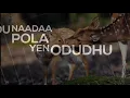 New 💟love status... puli maan kuttiye...😍😘 whatsapp status tamil...periyamana tholi..