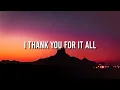 I Thank You For It All - Marvin Sapp (Lyrics Video)