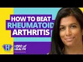 How to Beat Rheumatoid Arthritis I Hero of Health Dr Monica Aggarwal