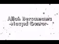 Download Lagu Video lirik Allah Bersamamu (Nasyid Gontor) -YNTR.channel