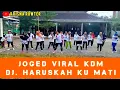 Download Lagu JOGED VIRAL KDM // DJ. HARUSKAH KU MATI REMIX // SS HARCO \u0026 SS SKB #krisnarowter #senamkreasi #zumba