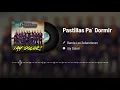 Banda Los Sebastianes De Saúl Plata - Pastillas Pa' Dormir (Audio)