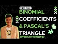 Binomial Coefficients Pascal s Triangle Putnam 2001 Problem B2 Cheenta