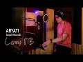 Download Lagu ARYATI - Ismail Marzuki  (COVER by Lonny)