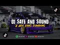 DJ SAFE AND SOUND X ADA YANG TUMBANG|MENGKANE|OLD 2023