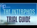 The Interphos Trial Guide - FFXIV Dawntrail