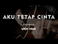 Download Lagu AKU TETAP CINTA //  REPVBLIK // KARAOKE GITAR AKUSTIK NADA CEWE ( FEMALE )