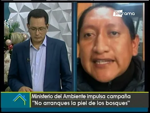 Ministerio del Ambiente impulsa campaña No arranques de piel de los bosques