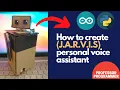 J A R V I S Tutorial Using Arduino x Python D I Y