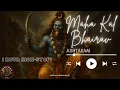 Download Lagu Maha Kal Bhairav Ashtakam | Kshetrapala Bhairav  | Yam Yam Yaksha Roopam | 1 hour Non Stop