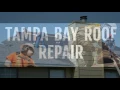 Tampa Florida Roof Repair