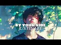 Download Lagu Justin Lee - By Your Side [Lyrics]