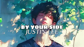 Justin Lee By Your Side Lyrics 