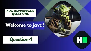 Java Hacker Rank Solutions Welcome to Java Question-1 Sprint to 5 star Java badge