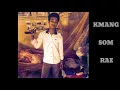 Download Lagu remix 2k18🎧🎶 kmang som rae⚔