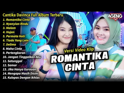 Download MP3 Cantika Davinca Full Album || Romantika Cinta, Cantika Davinca Full Album Terbaru 2024 - AGENG MUSIC
