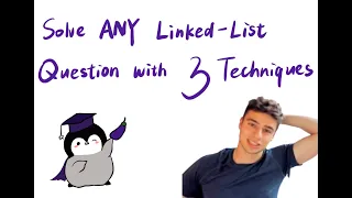Solve ANY Linked List question using these 3 simple techniques