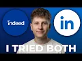 Indeed vs LinkedIn Jobs - Which is Better