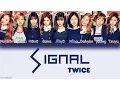 Download Lagu TWICE (트와이스) - SIGNAL [HAN|ROM|ENG Color Coded Lyrics]