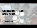 Lagu Sheila on 7 - Dan (Drum Cover) @covers-sg