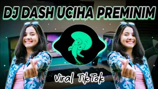 Download DJ DASH UCIHA PLIS KU TAK SUKA PREMAN BRENGSEK TIKTOK VIRAL REMIX TERBARU 2021 | DJ PREMINIM SLOW MP3
