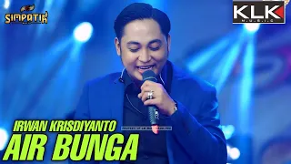 air bunga irwan live simpatik music klk audio tanjung nganjuk