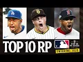 Ranking the Top 10 RP in MLB entering 2026 Who is the best reliever in baseball right now