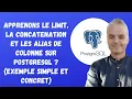 PostgreSQL Let s learn about LIMIT clauses concatenation and column aliases simple and concre