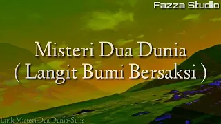 Download MISTERI DUA DUNIA - SULIS | Langit Bumi Bersaksi [ Lirik ] MP3