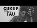 CUKUP TAU - Rizky Febian - versi RAP (cover by - sonyBLVCK)