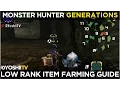 Monster Hunter Generations - Low Rank Gathering Guide