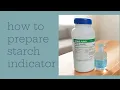 how to prepare starch indicator
