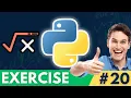 Python Exercise - Calculate Square Root of a Number Daily Python Practice