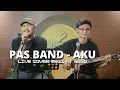 Download Lagu PAS BAND - AKU | LIVE COVER MEGI FT SEGO AT D\