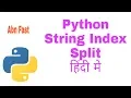 python string index split ko use karna sikhe hindi me abn fast